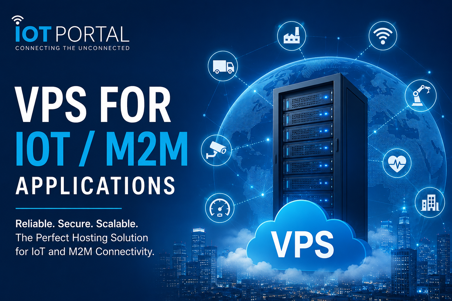 VPS Applications for M2M and IoT