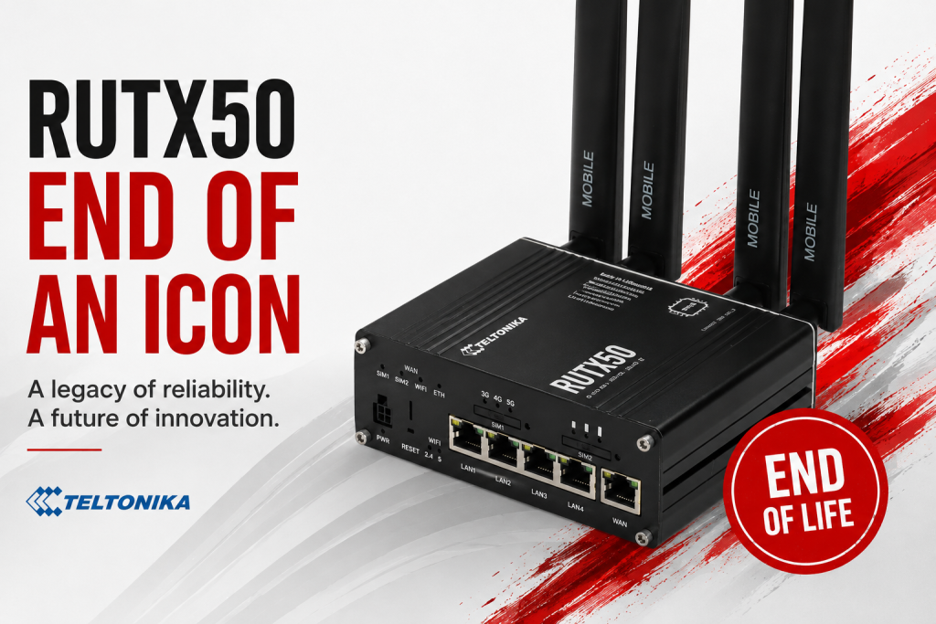 RUTX50 EOL